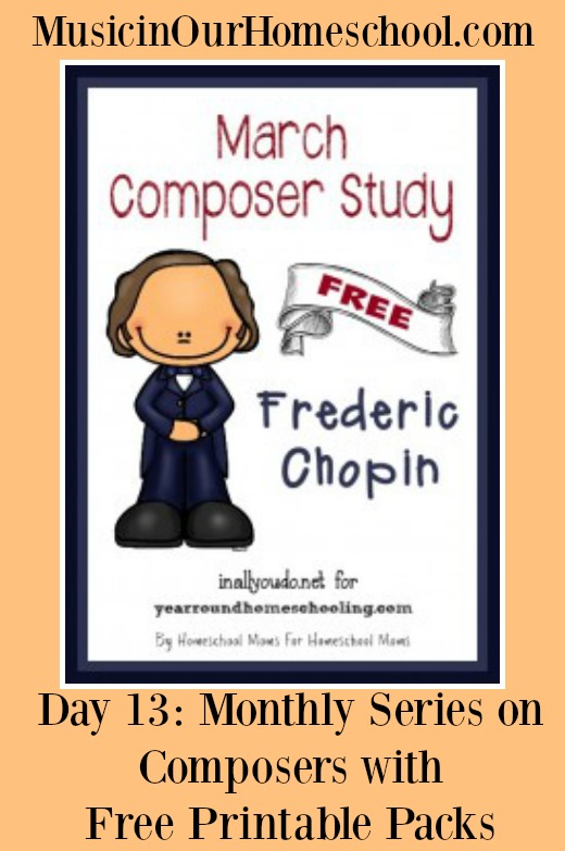 Monthly Series on Composers with Free Printable Packs