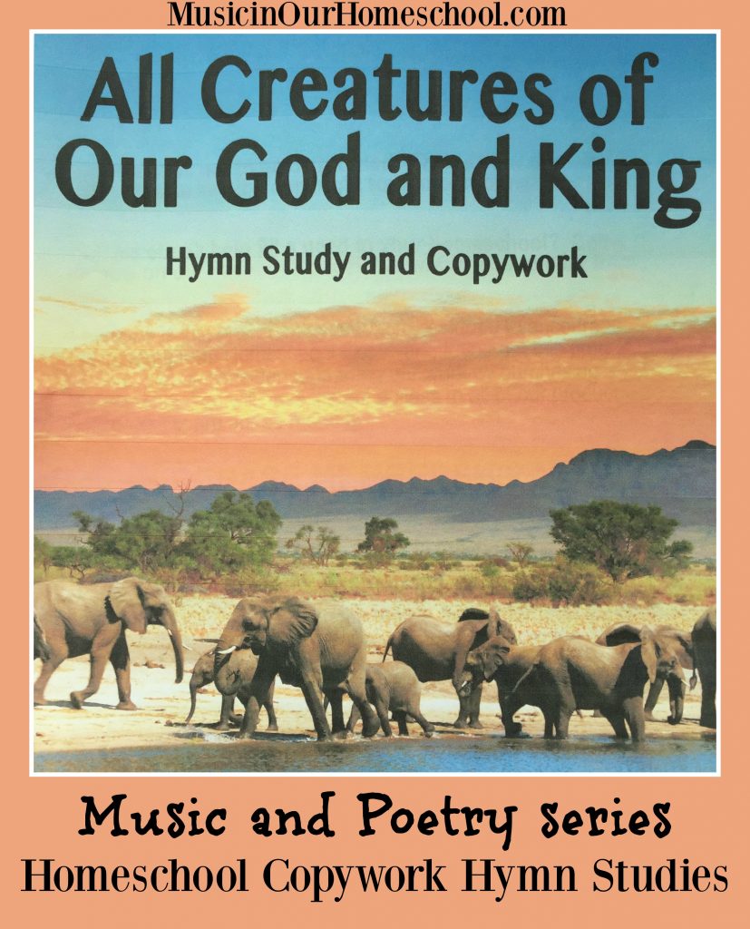 Music and Poetry Series Homeschool Copywork with Hymn Studies