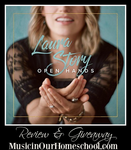 Laura Story Open Hands CD review & giveaway