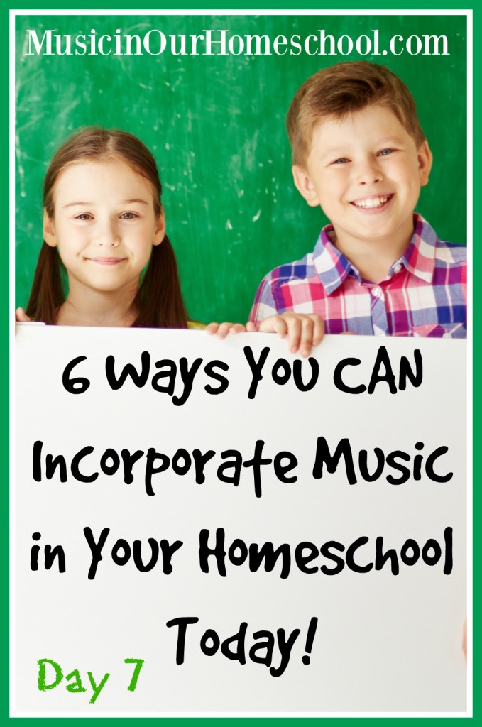 6 Ways You CAN Incorporate Music in Your Homeschool Today! #musiceducation #musiclessonsforkids #homeschoolmusic #musicinourhomeschool