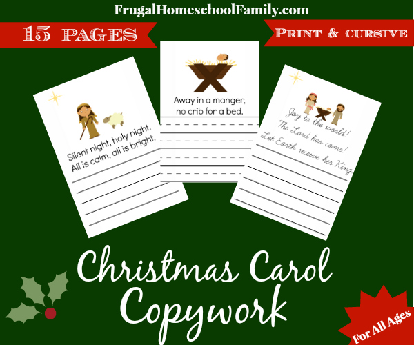 Christmas-Carol-Copywork ~ Get it here! 15 pages of Christmas Carol Copywork in print and cursive