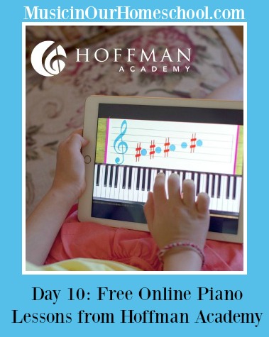 Hoffman Academy online piano lessons ~ Music In Our Homeschool  #pianolessons #hoffmanacademy #musicinourhomeschool #homeschoolmusic