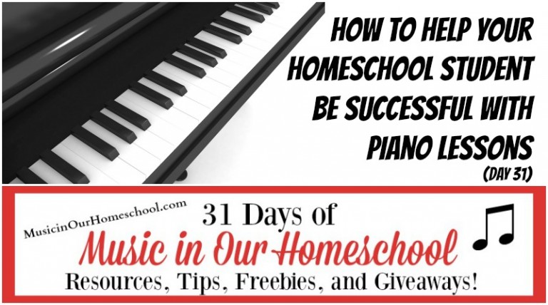 How to Help your Homeschool Student be Successful with Piano Lessons