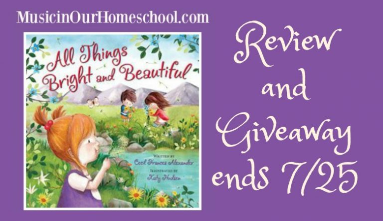 “All Things Bright and Beautiful” picture book of the hymn (review & giveaway)