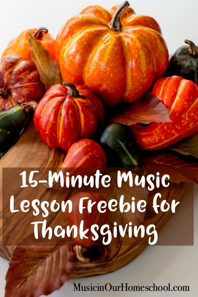 15-Minute Music Lesson Freebie for Thanksgiving
