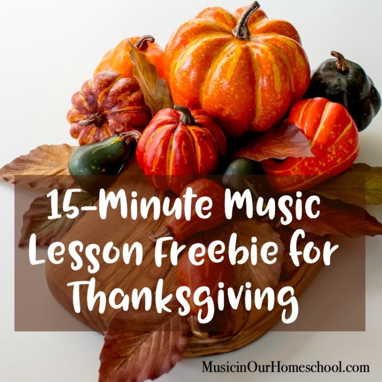 15-Minute Music Lesson Freebie for Thanksgiving