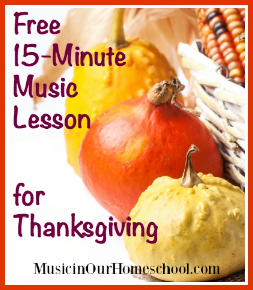 Free 15-Minute Music Lesson for Thanksgiving