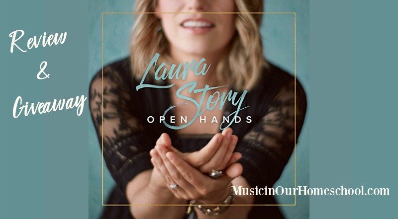 Laura Story CD Open Hands review and giveaway