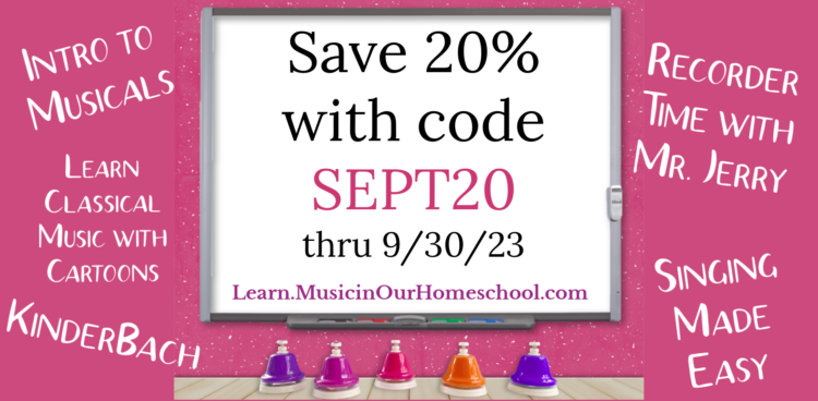 20% off sale at https://Learn.MusicinOurHomeschool.com