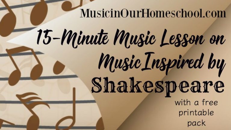 15-Minute Music Lesson on Music Inspired By Shakespeare