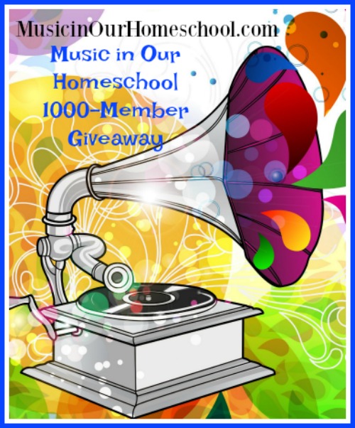 Music in Our Homeschool 1000-Member Giveaway, lots of great music curriculum and product giveaways for homeschoolers