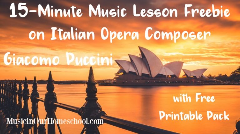 15-Minute Music Lesson Freebie on Giacomo Puccini with Free Printable Pack