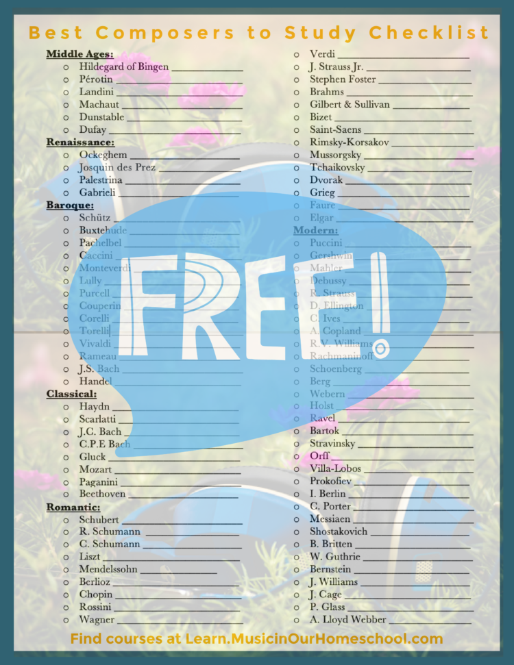 Who are the best composers to study? Free checklist from Music in Our Homeschool