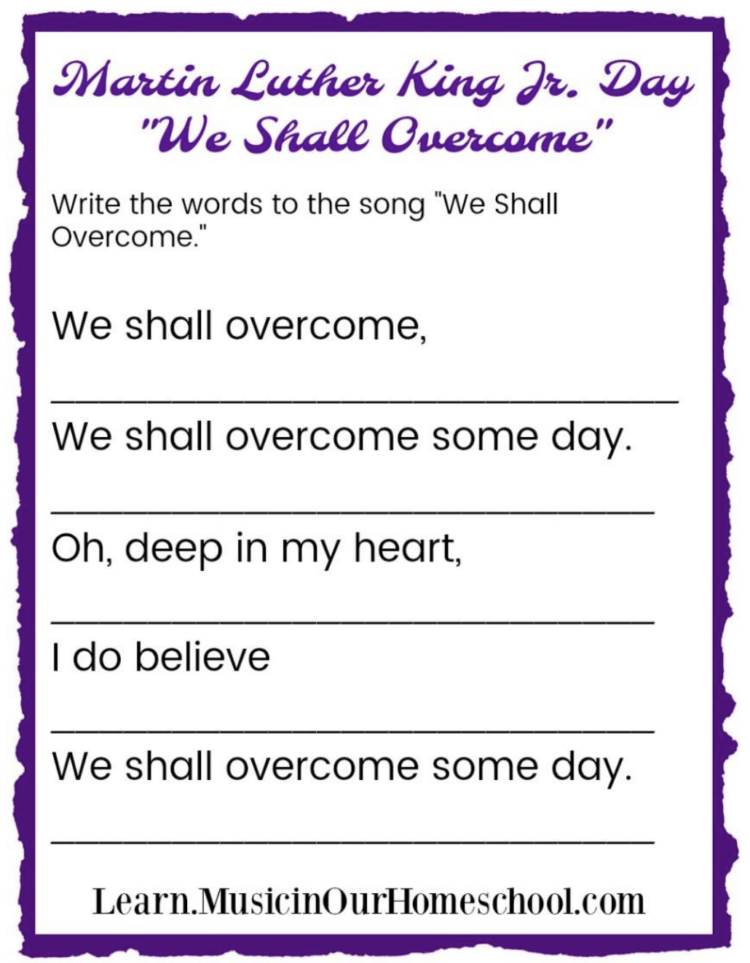 We Shall Overcome copywork page to do with the Martin Luther King Jr. Music Lesson