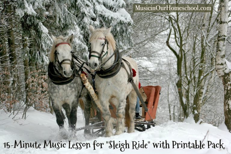 15-Minute Music Lesson for “Sleigh Ride” with Printable Pack