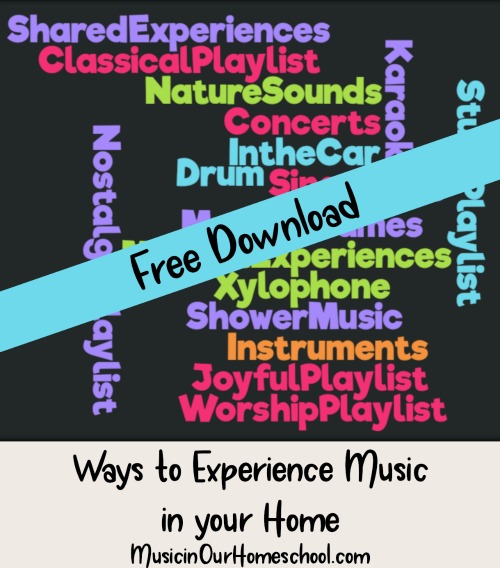 Download this free Music Wordcloud of ways to experience music in your home #music #musiceducation #musicfun #musicinourhomeschool