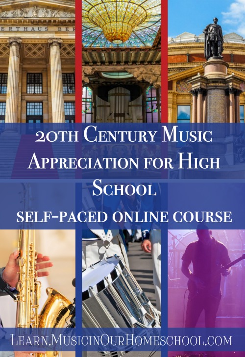 20th Century Music Appreciation for High School self-paced online course at Learn.MusicinOurHomeschool.com, an online course for high school students to get high school music appreciation fine arts credit. #musicappreciation #musiceducation #highschool #musicinourhomeschool