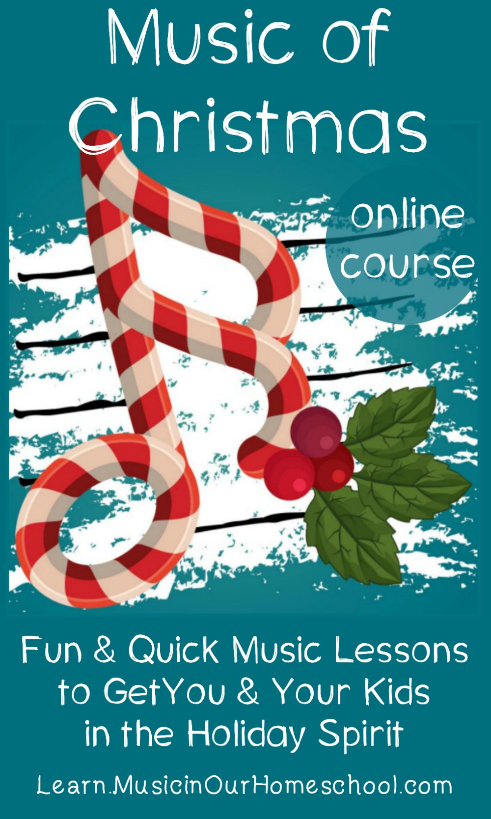 Music of Christmas online course, an online course to get you in the holiday Christmas spirit with 15-Minute Music Lessons from Learn.MusicinOurHomeschool.com #Christmas #Christmasmusic #musiclesson #homeschoolmusic