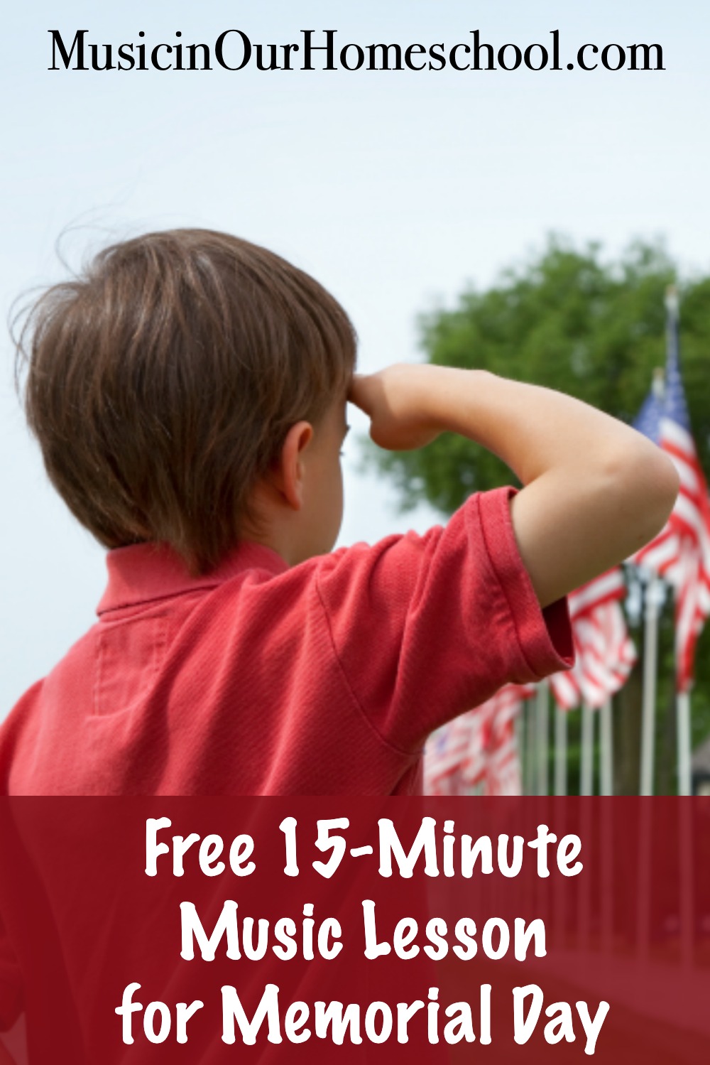 Use this Free 15-Minute Music Lesson for Memorial Day with your elementary students at home or at school to learn about the holiday with great music to honor those who gave their lives for our freedom. #music #musiclesson #musicinourhomeschool #memorialday