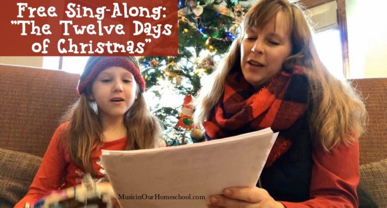 “The Twelve Days of Christmas” Sing-Along with Fun Printable Pack