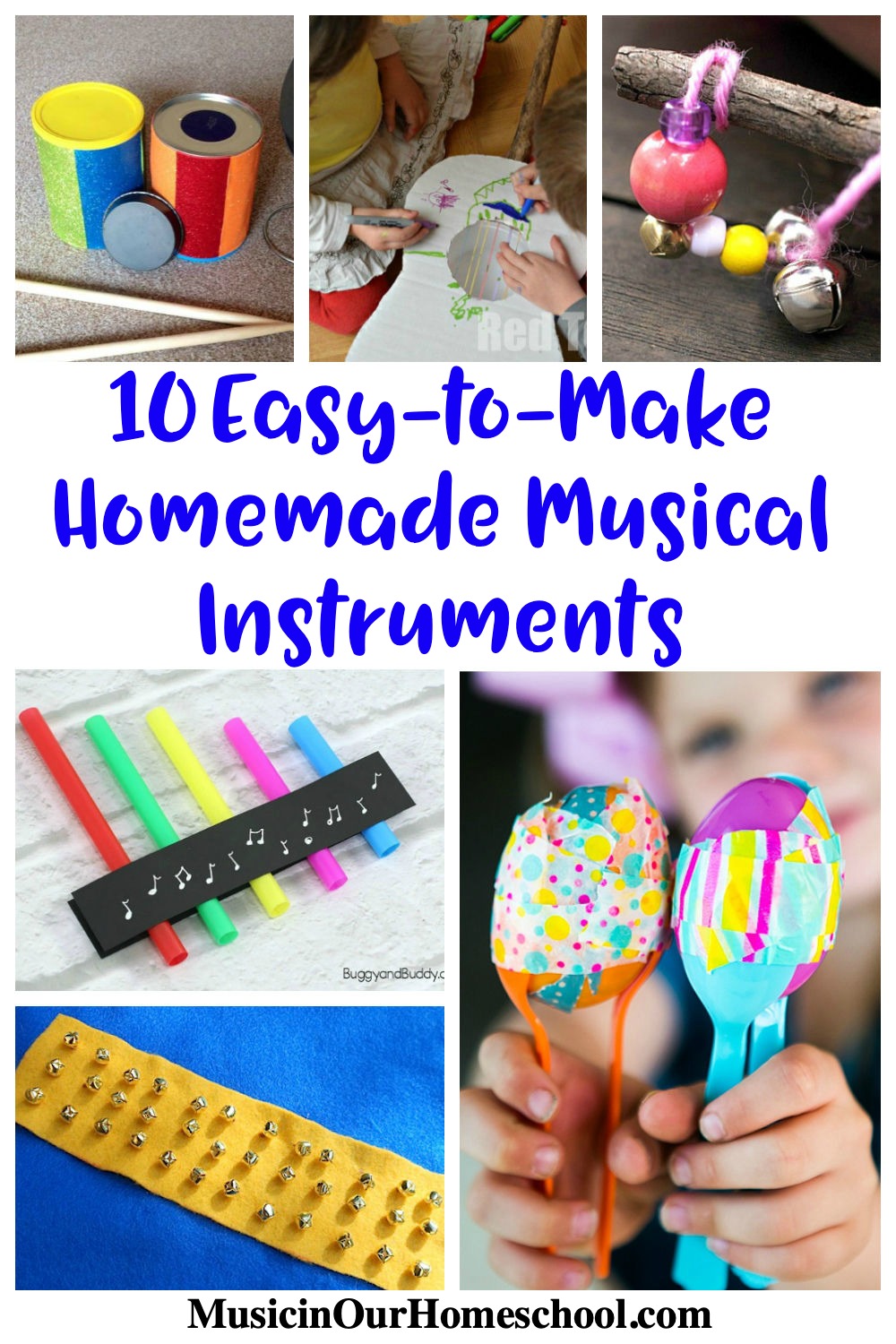 10 Easy-to-Make Homemade Musical Instruments from Music in Our Homeschool