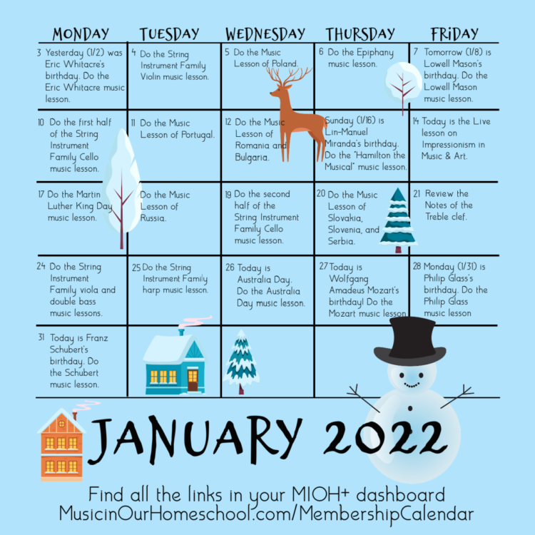 MIOH+ Calendar Jan 2022, Music in Our Homeschool Plus membership experience.