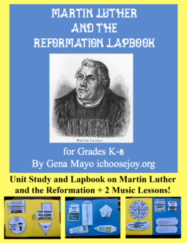 Martin Luther and the Reformation + Music Lessons