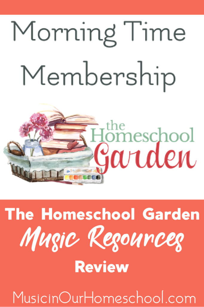 The Homeschool Garden Music Resources Review