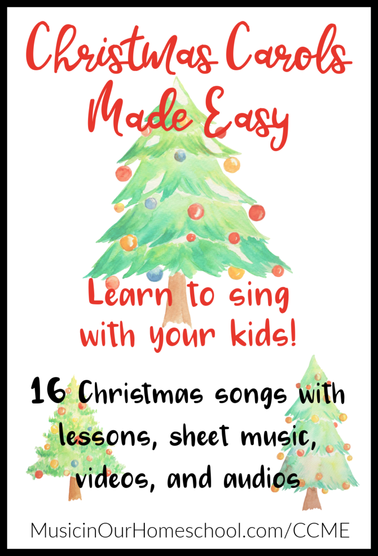 Christmas Carols Made Easy - Music in Our Homeschool