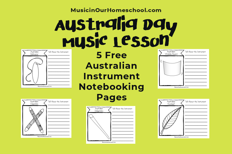 Australia Day Music Lesson, free Australian Instrument notebooking pages