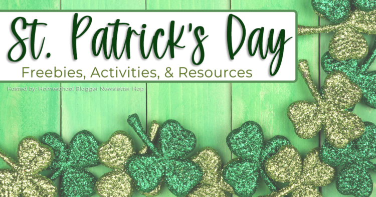 All kinds of fun St. Patrick's Day activities for your homeschool.