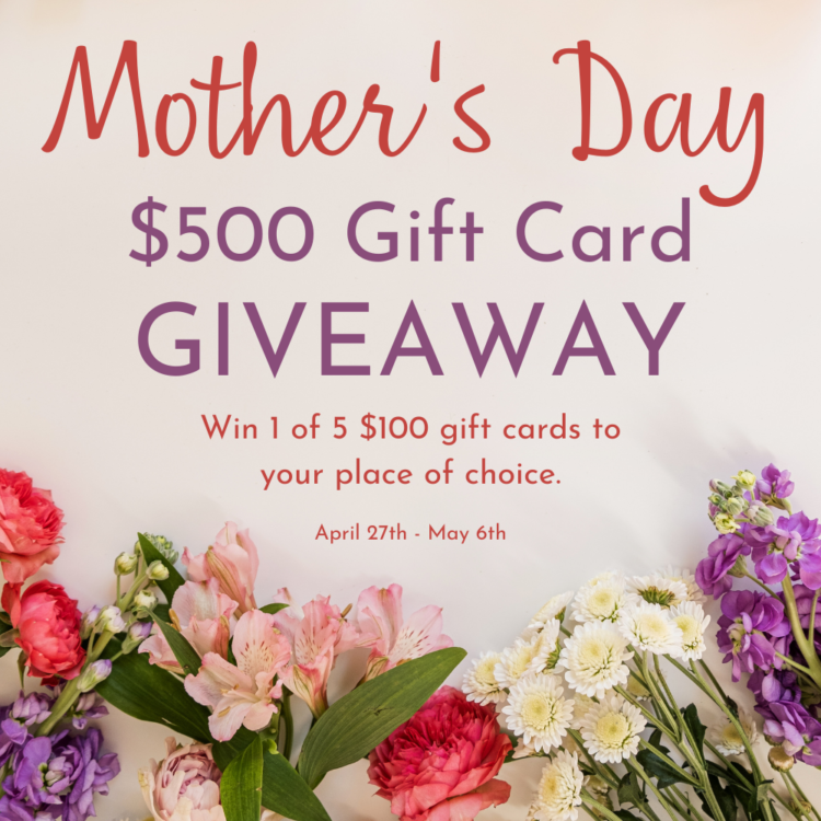 Mother's Day Giveaway 2022