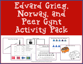 Edvard Grieg, Norway, and Peer Gynt Activity Pack from Music in Our Homeschool