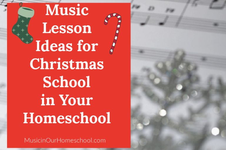 Music for Christmas School in Your Homeschool