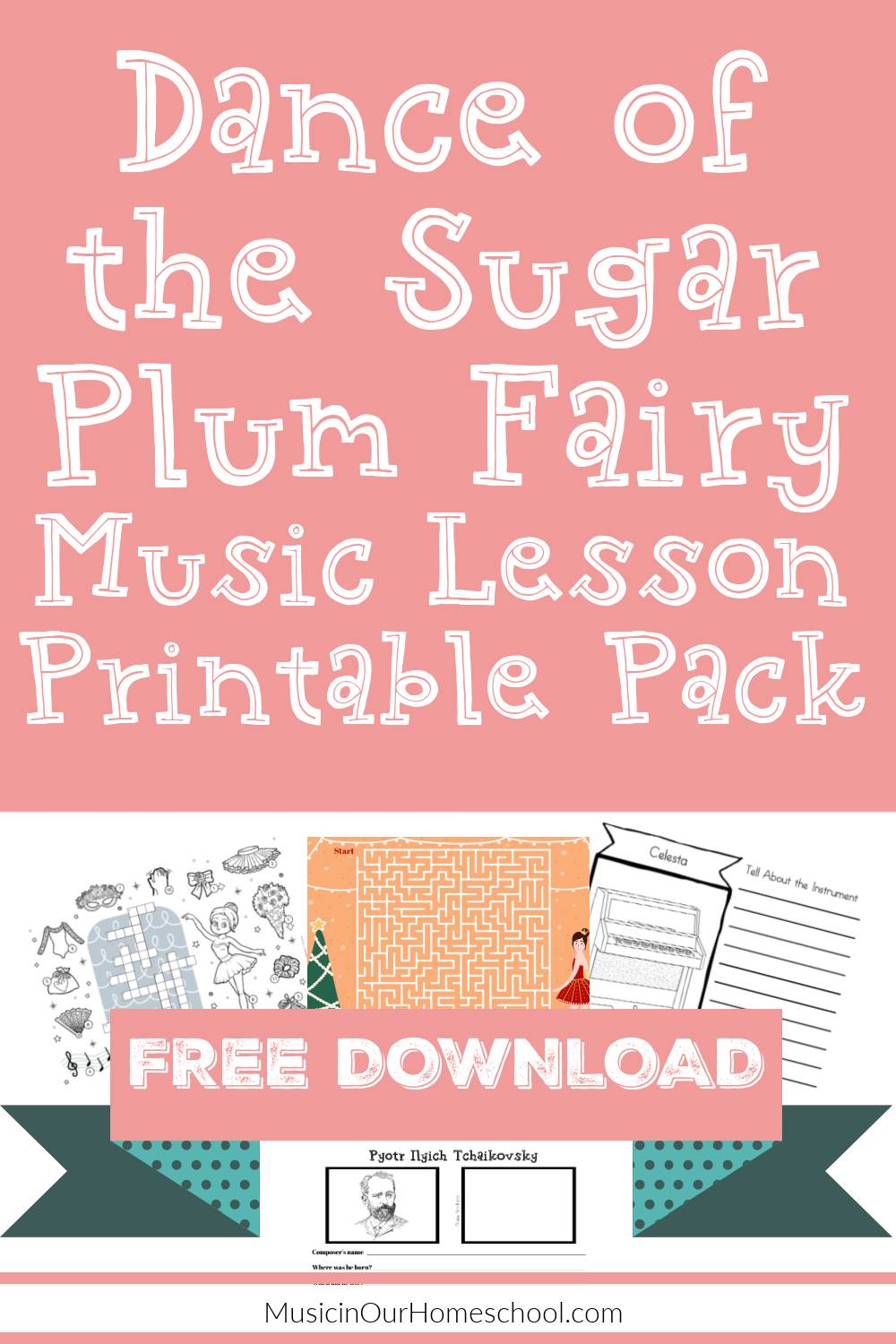 Dance of the Sugar Plum Fairy Music Lesson Printable Pack 