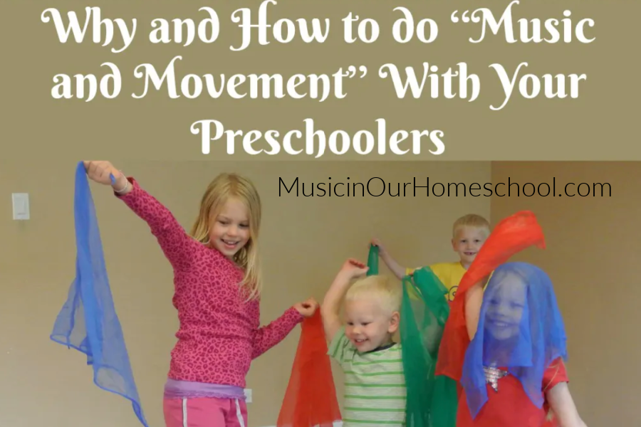Why and How to do Music and Movement with your preschoolers