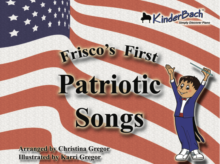KinderBach Patriotic Songs