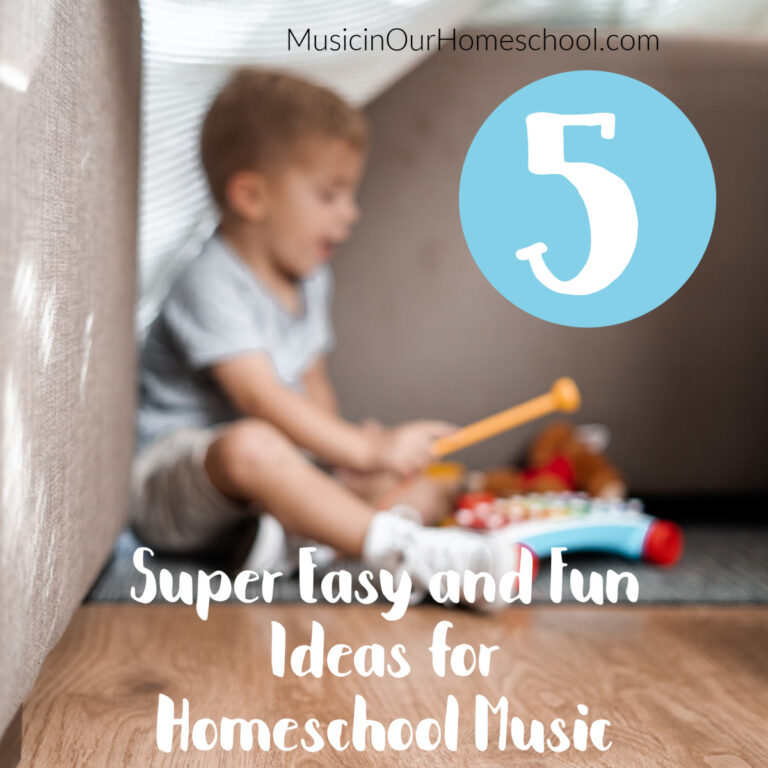 5 Simple Ways to Homeschool Music
