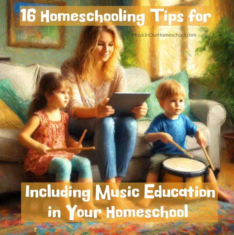 16 Homeschooling Tips for Including Music Education in Your Homeschool (E12)