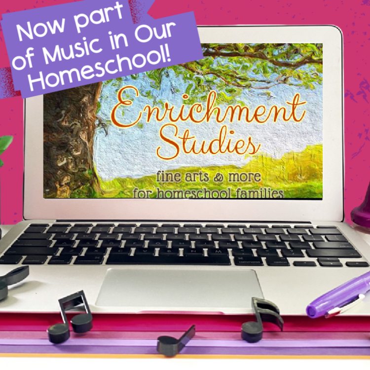 Enrichment Studies is now part of Music in Our Homeschool