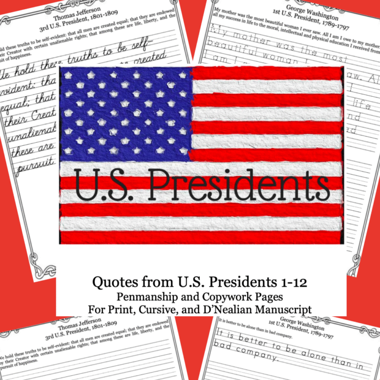 U.S. Presidents 1-12 Quotes Penmanship and Copywork Pages