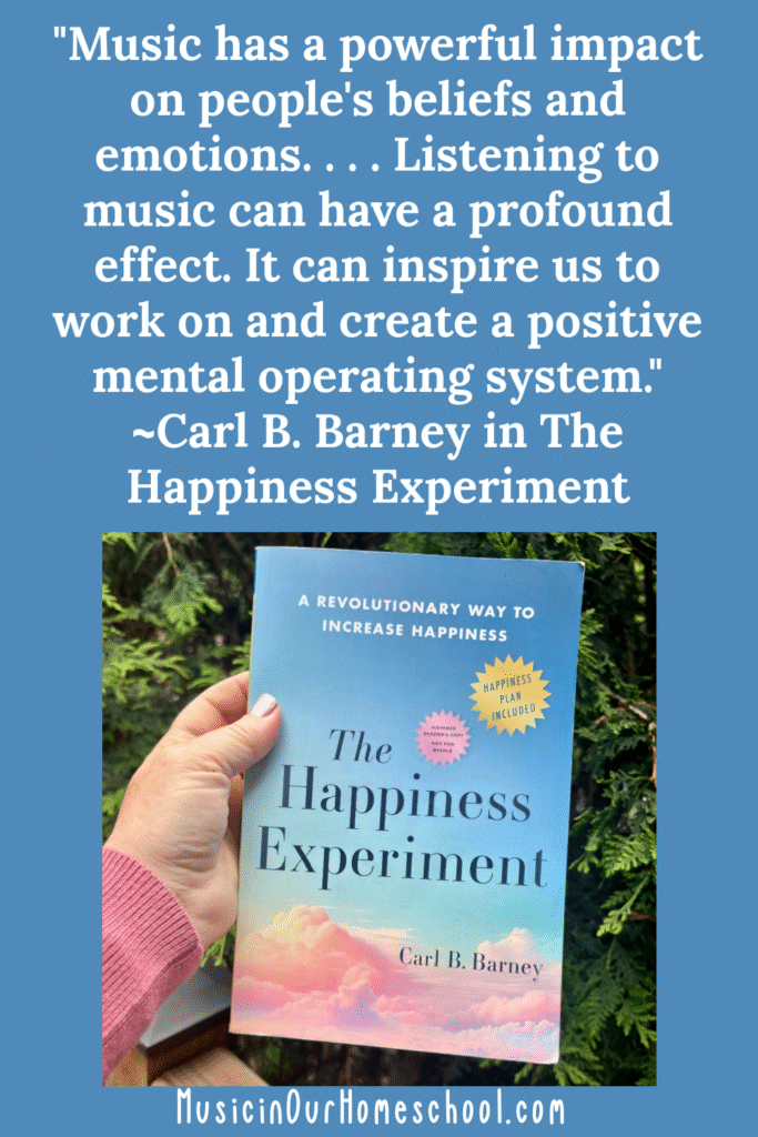Music and Happiness Mindset: How Songs Can Train Us for Happiness Inspired by Carl B. Barney’s The Happiness Experiment