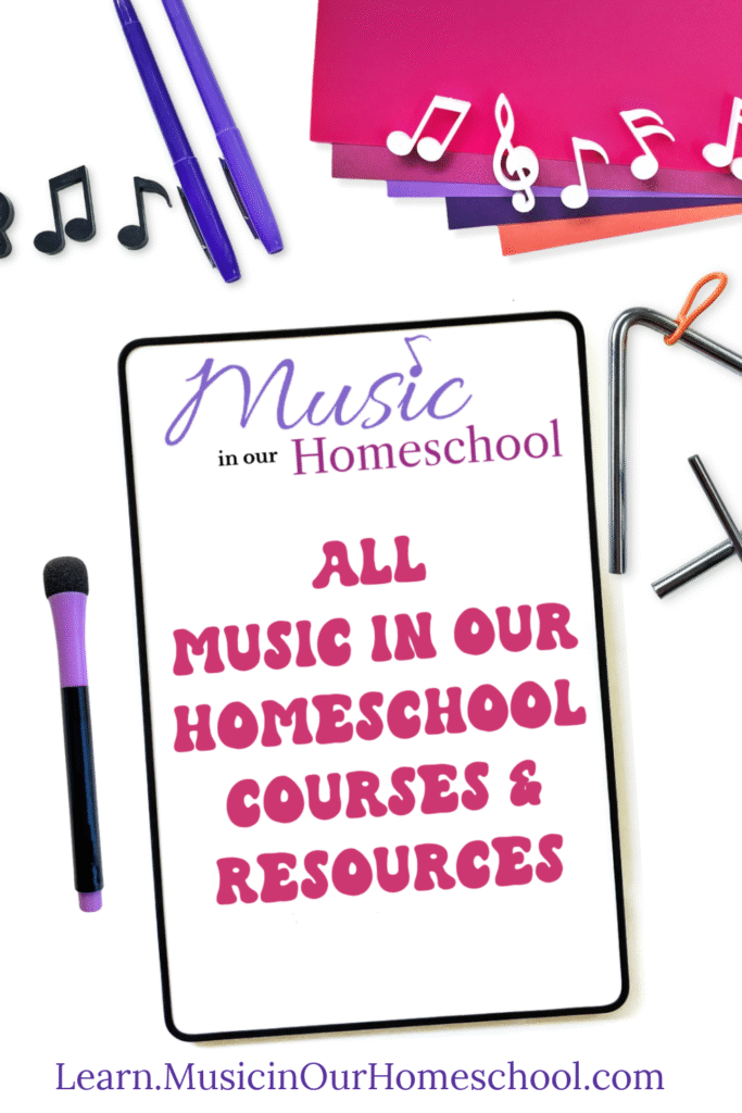 ALL Music In Our Homeschool courses & resources 