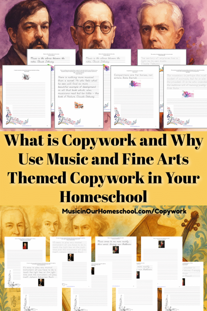 What is Copywork and Why Use Music and Fine Arts Themed Copywork in Your Homeschool