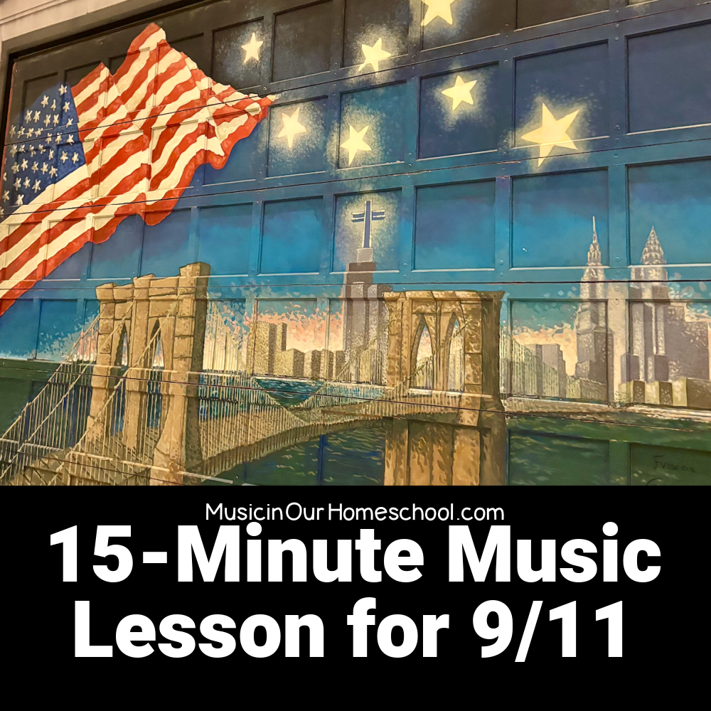 15-Minute Music Lesson for 9/11 Music to Honor to September 11 Victims